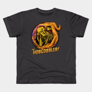 The Hobgobbler! Kids T-Shirt